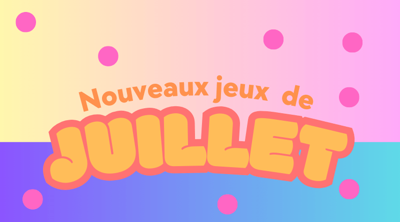Copie de Nouveautes de juin Arcade Actu